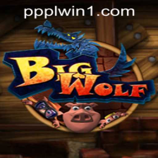 The Adventure of BigWolf: Exploring the Wilderness Through Play