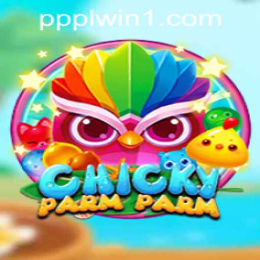 ChickyParmParm: The Innovative Game Captivating Players Worldwide